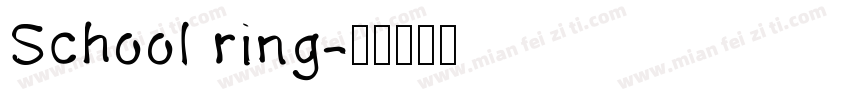 School ring字体转换